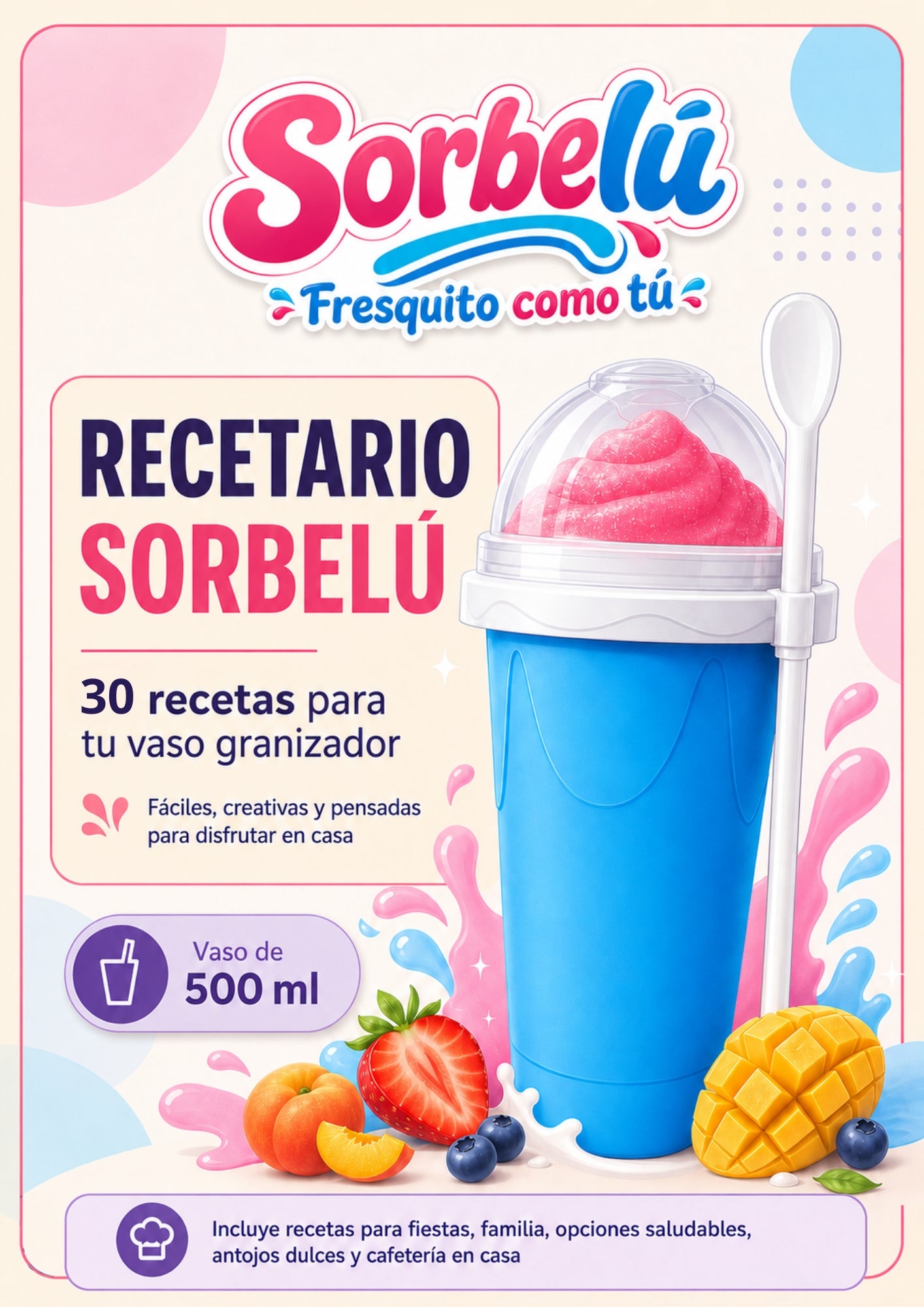 Recetario digital 30 Recetas Sorbelú™